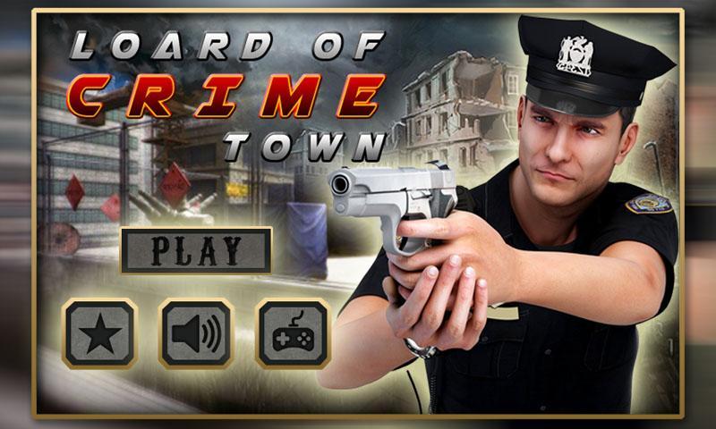 Lord Of Crime Town